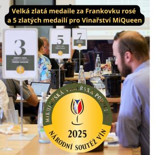 Skvělé výsledky pro vína Vinařství MiQueen na letošní Národní soutěži vín. Jedna velká zlatá medaile za Frankovku rosé...